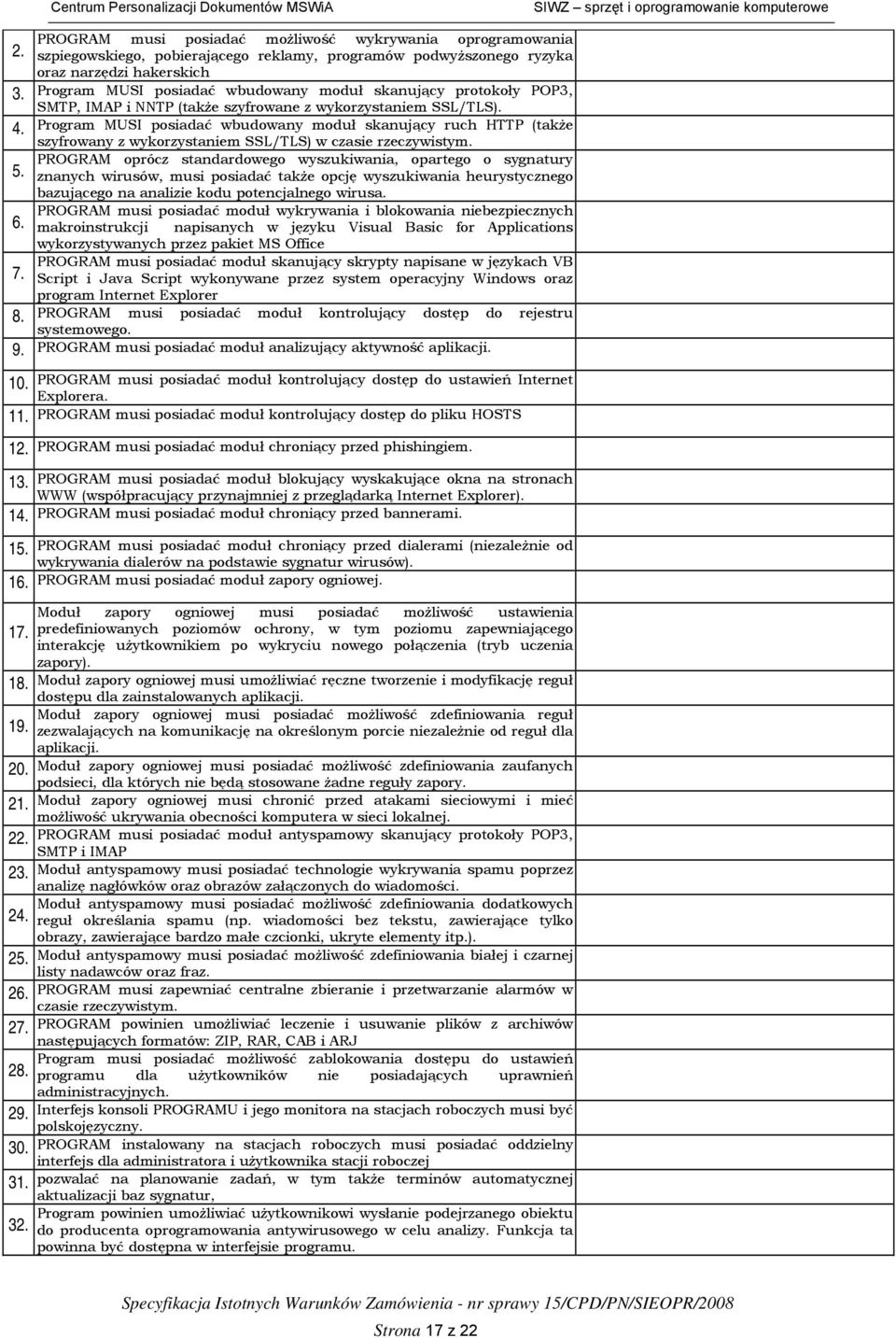 7. szyfrowany z wykorzystaniem SSL/TLS) w czasie rzeczywistym.