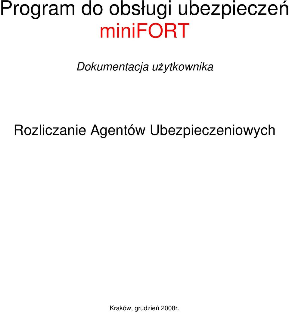 uŝytkownika Rozliczanie Agentów