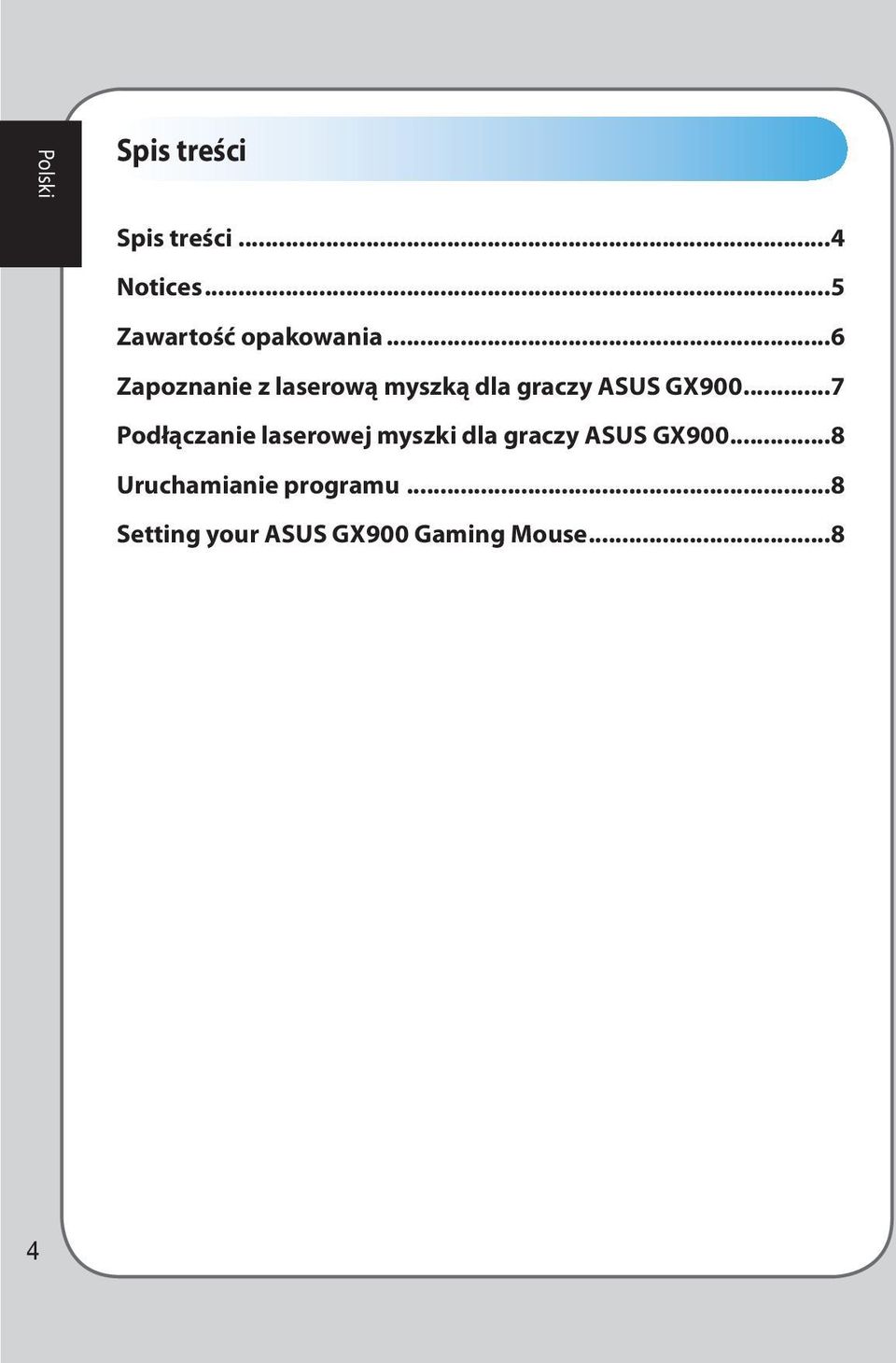 ..7 Podłączanie laserowej myszki dla graczy ASUS GX900.