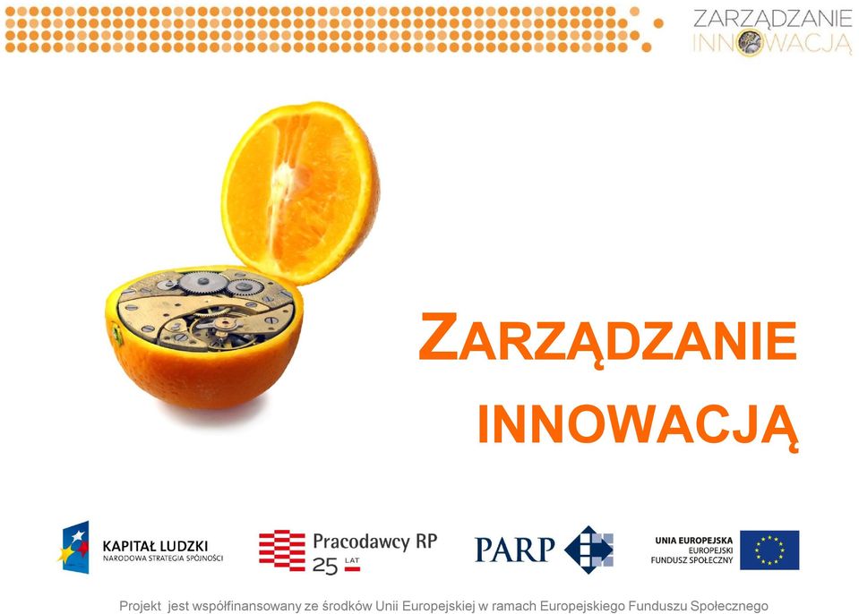 środków Unii Europejskiej w