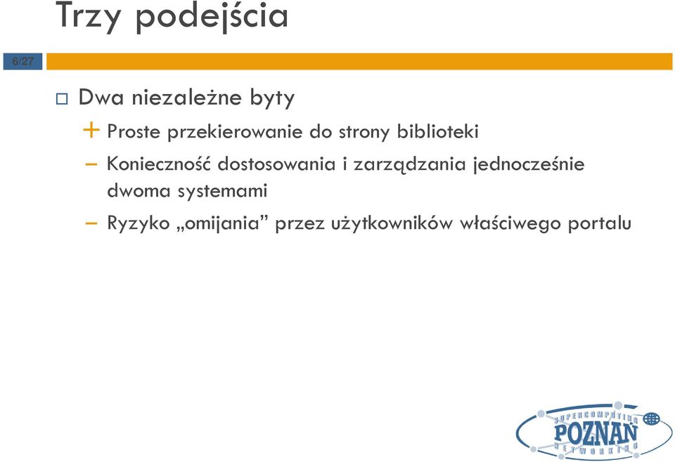 dostosowania i zarządzania jednocześnie dwoma