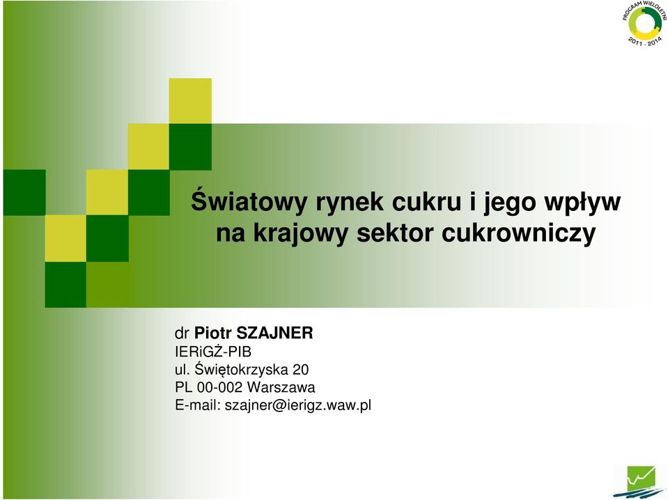SZAJNER IERiGŻ-PIB ul.