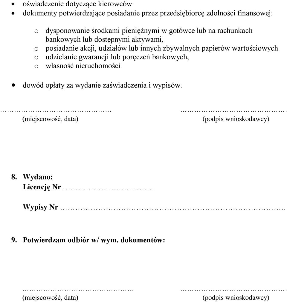 wartościowych o udzielanie gwarancji lub poręczeń bankowych, o własność nieruchomości. dowód opłaty za wydanie zaświadczenia i wypisów.