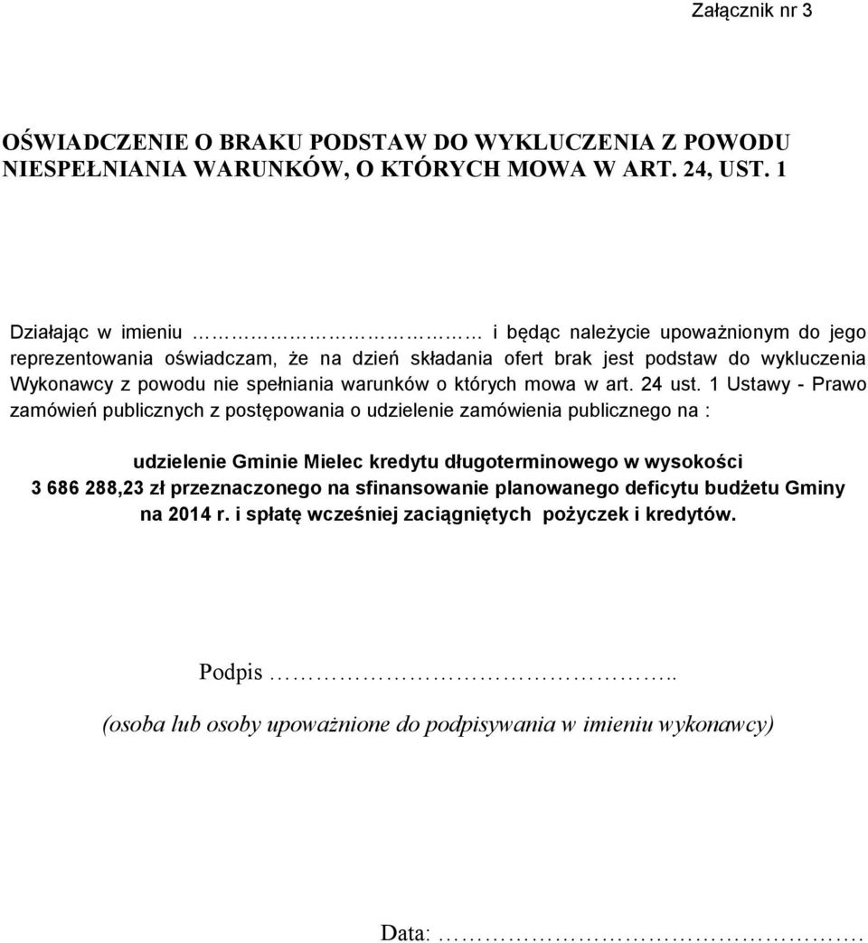spełniania warunków o których mowa w art. 24 ust.