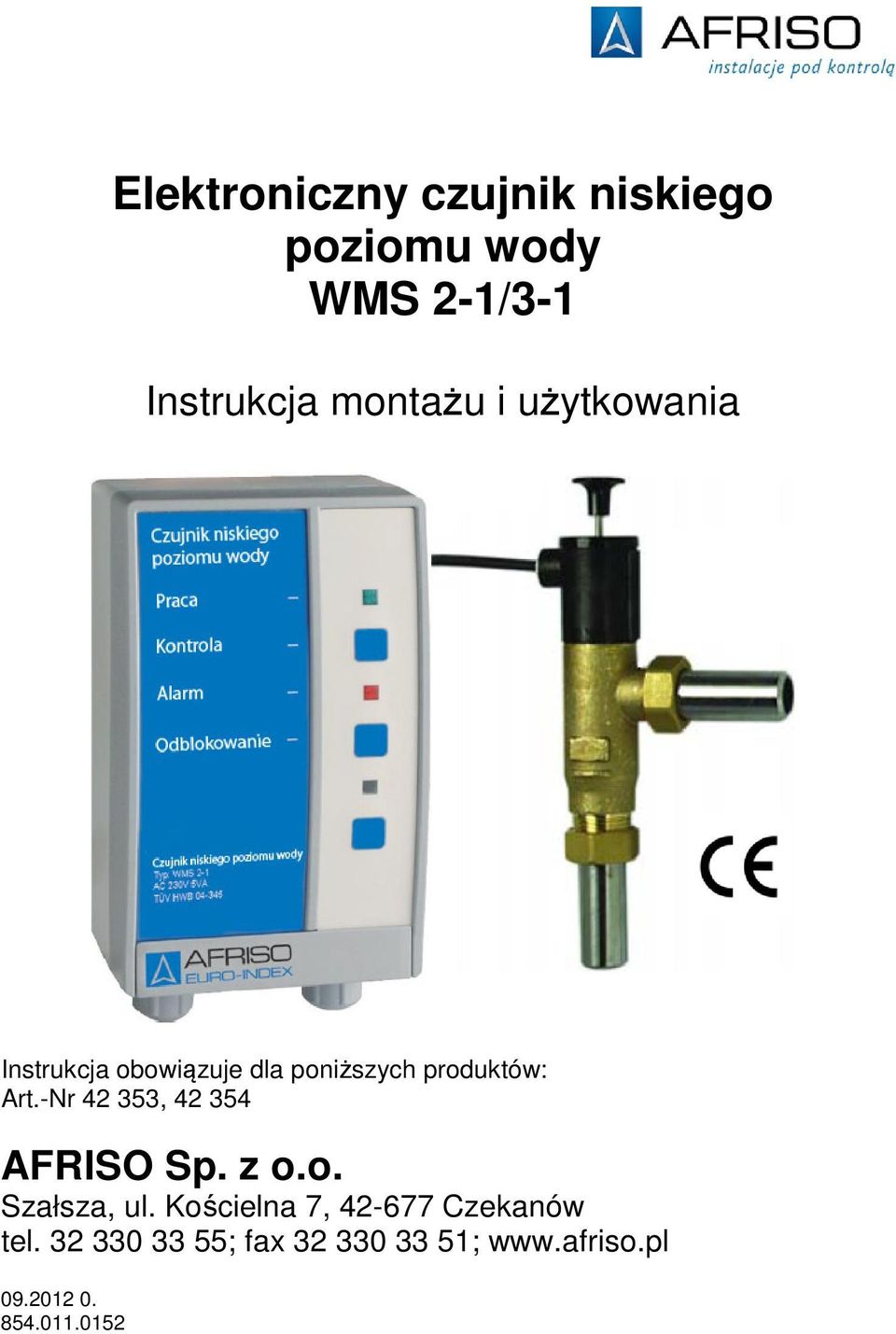 -Nr 42 353, 42 354 AFRISO Sp. z o.o. Szałsza, ul.