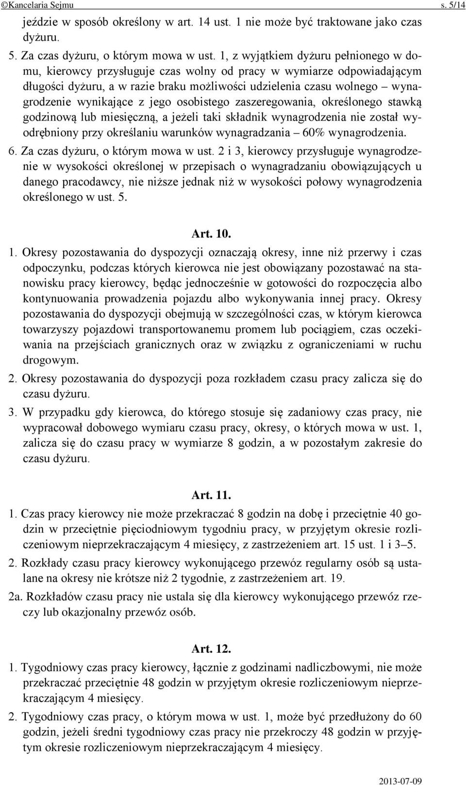 wynikające z jego osobistego zaszeregowania, określonego stawką godzinową lub miesięczną, a jeżeli taki składnik wynagrodzenia nie został wyodrębniony przy określaniu warunków wynagradzania 60%