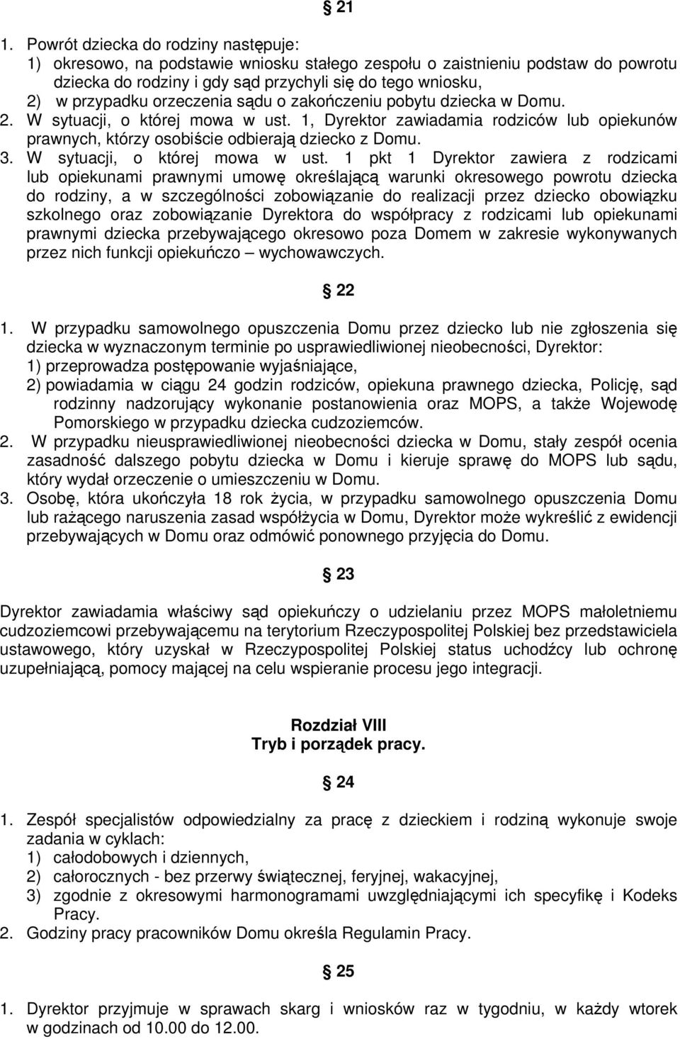 W sytuacji, o której mowa w ust.
