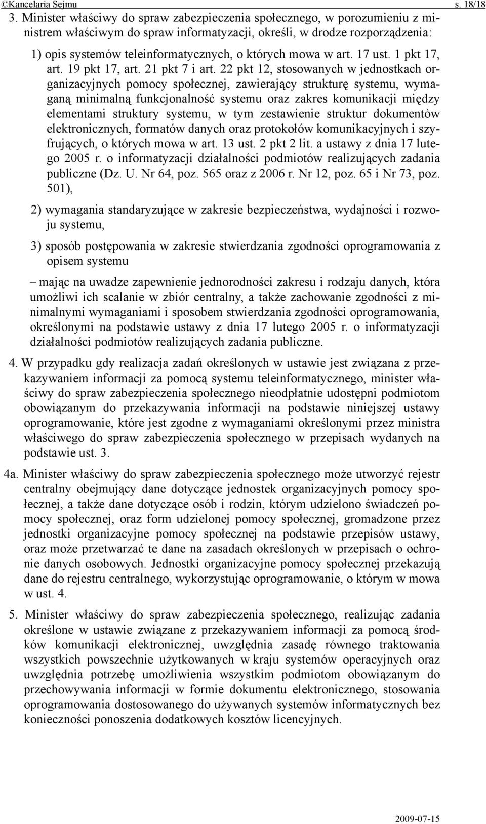 mowa w art. 17 ust. 1 pkt 17, art. 19 pkt 17, art. 21 pkt 7 i art.
