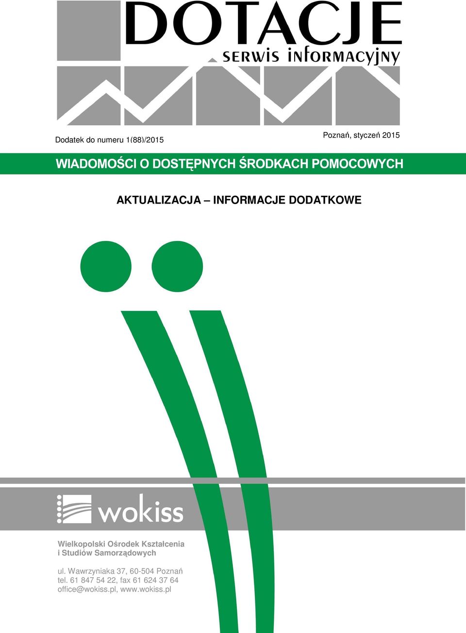 Kształcenia i Studiów Samorządowych ul.