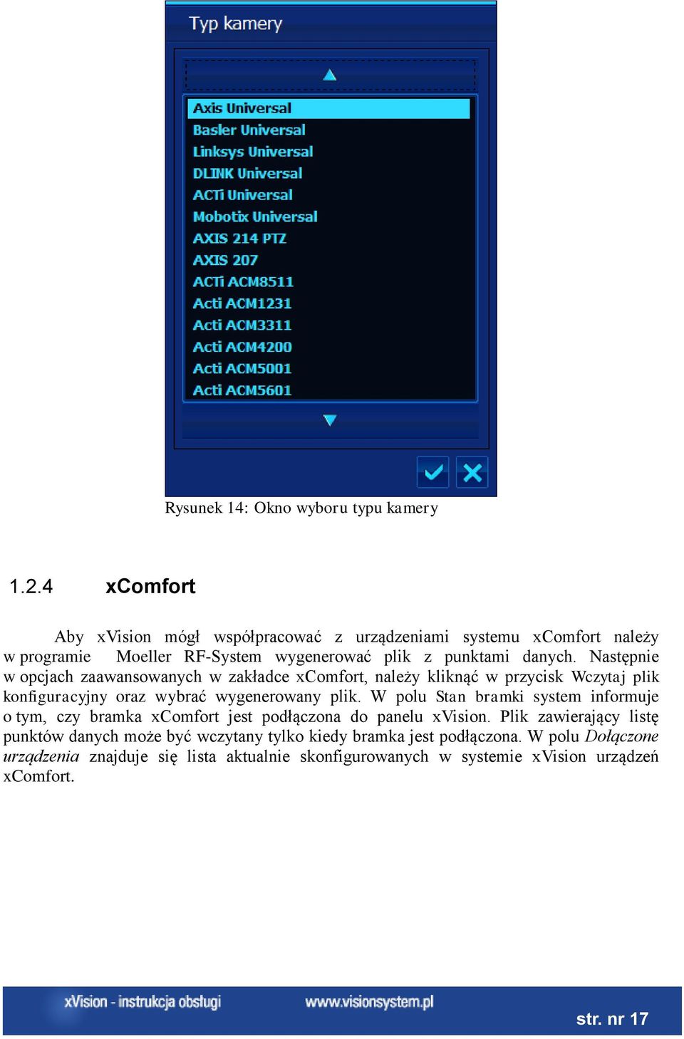 Następnie w opcjach zaawansowanych w zakładce xcomfort, należy kliknąć w przycisk Wczytaj plik konfiguracyjny oraz wybrać wygenerowany plik.