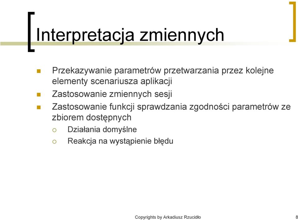 Zastosowanie funkcji sprawdzania zgodności parametrów ze zbiorem