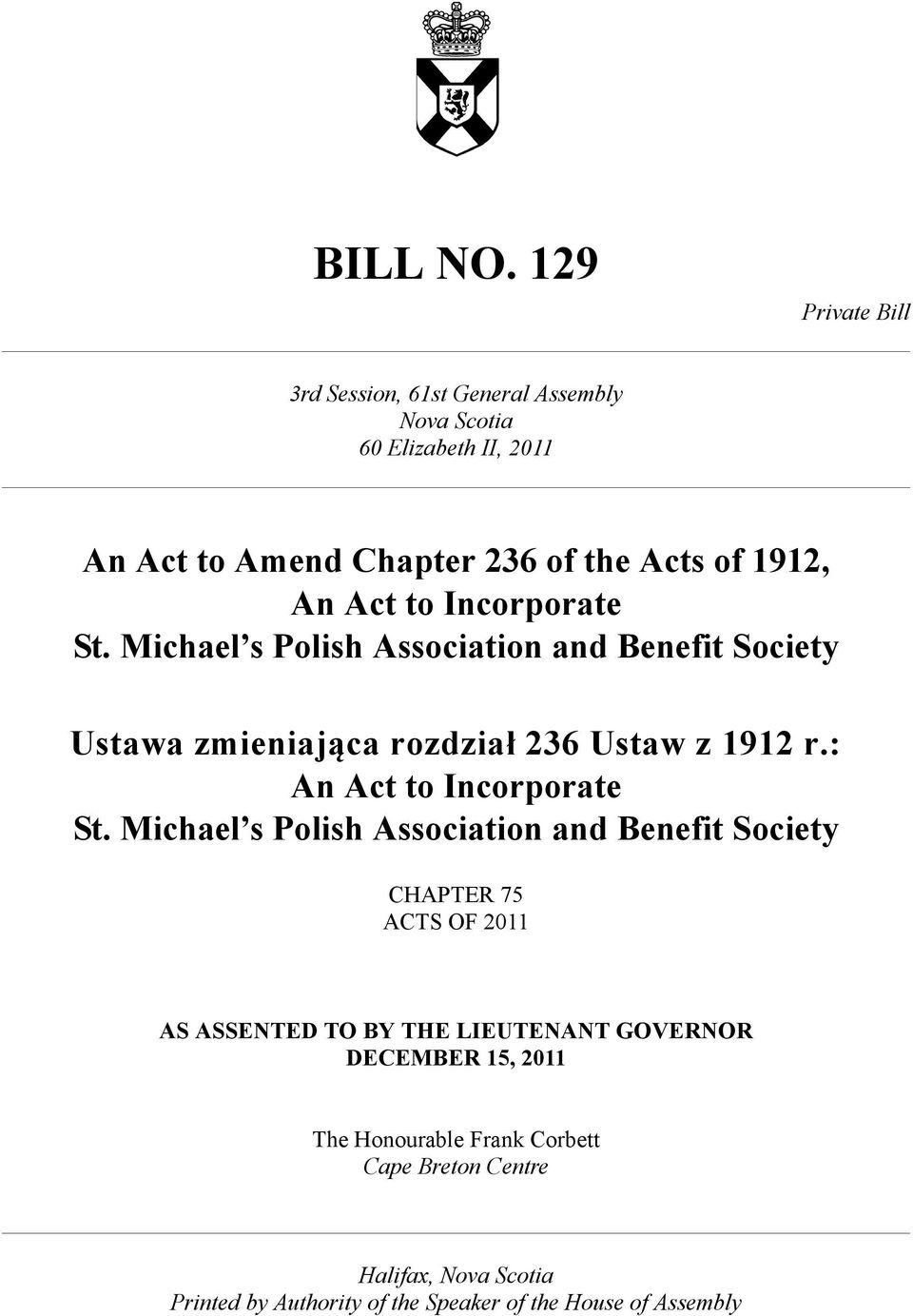 of 1912, St. Michael s Polish Association and Benefit Society Ustawa zmieniająca rozdział 236 Ustaw z 1912 r.: St.