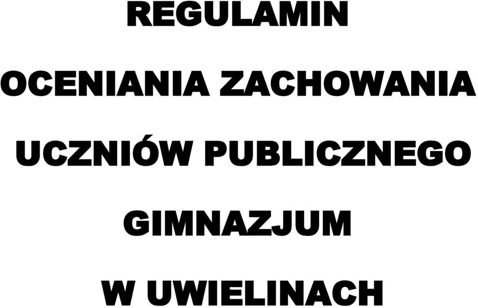 ZACHOWANIA UCZNIÓW