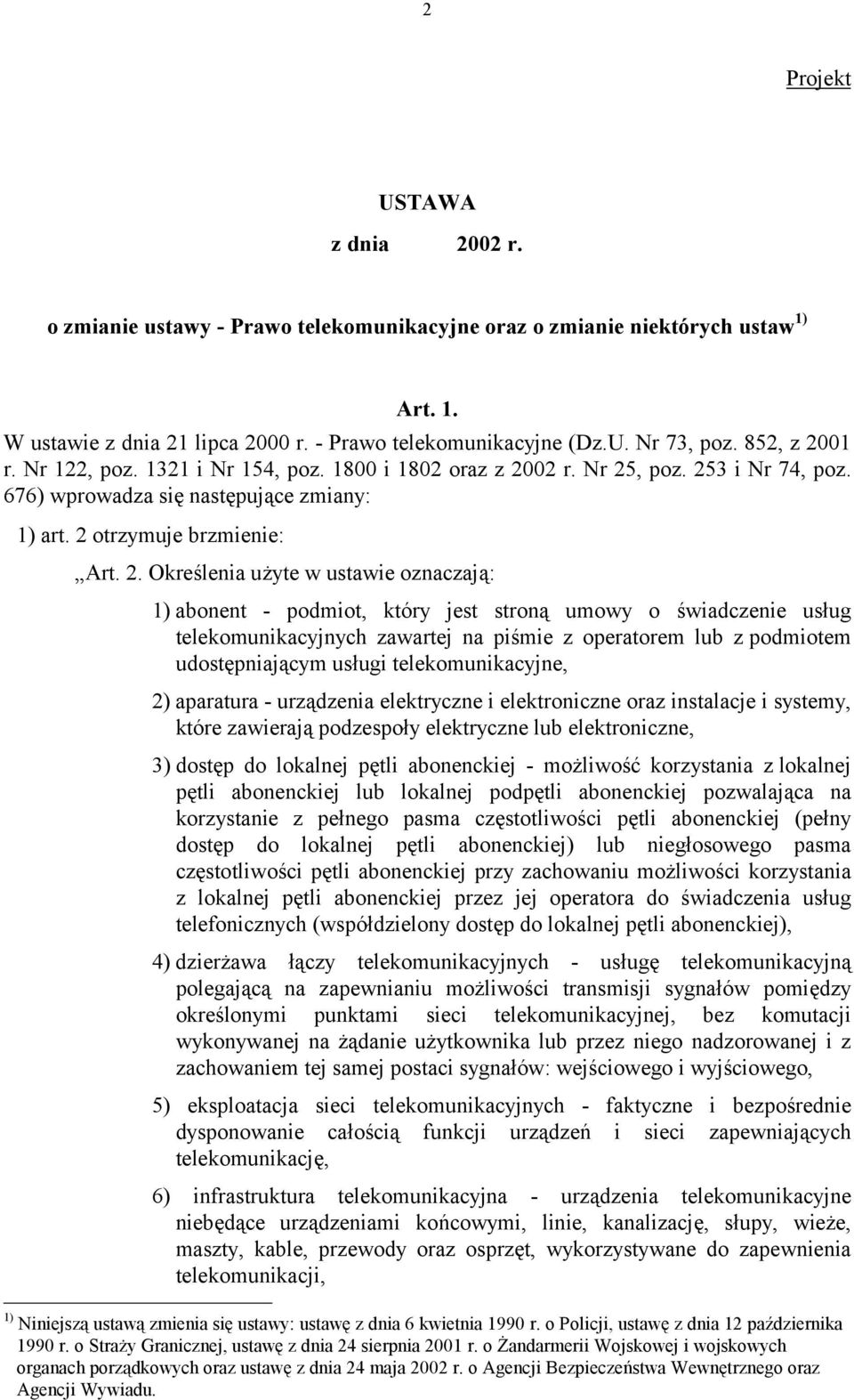 01 r. Nr 122, poz. 1321 i Nr 154, poz. 1800 i 1802 oraz z 20