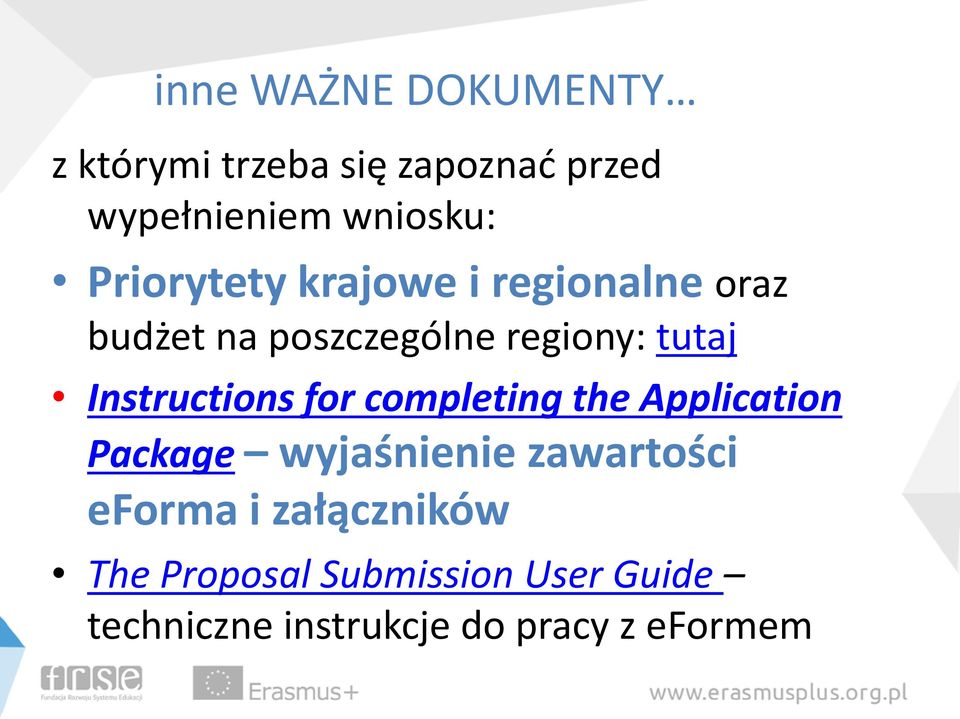 Instructions for completing the Application Package wyjaśnienie zawartości eforma