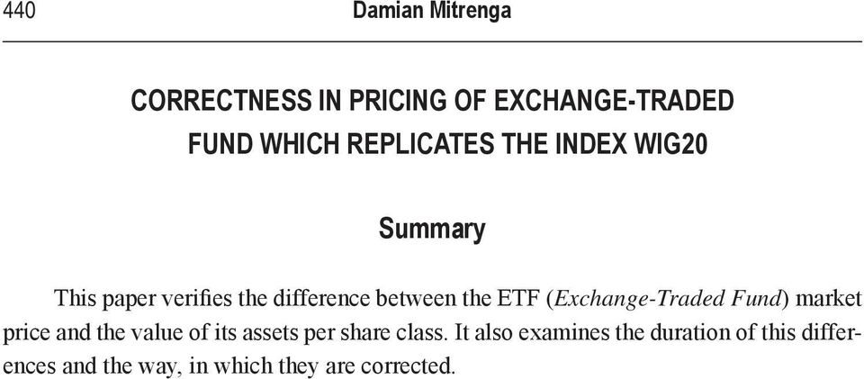 ETF (Exchange-Traded Fund) market price and the value of its assets per share