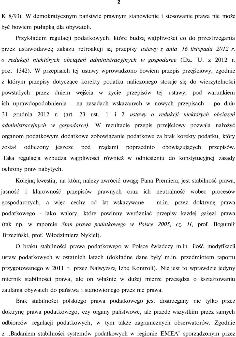 o redukcji niektórych obciążeń administracyjnych w gospodarce (Dz. U. z 2012 r. poz. 1342).
