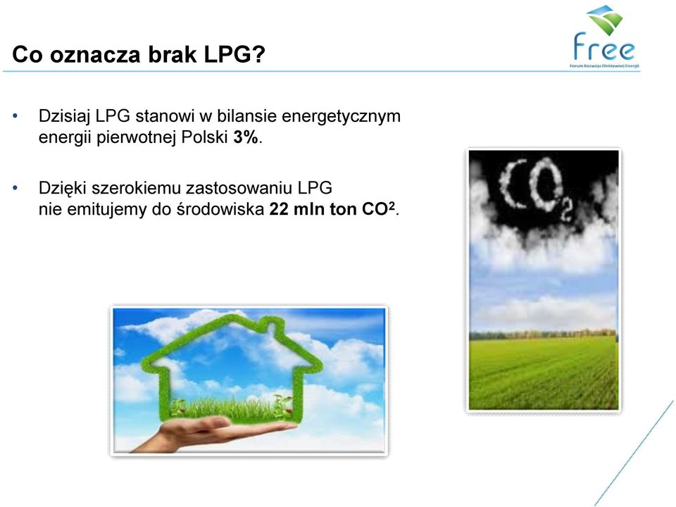 energetycznym energii pierwotnej Polski 3%.
