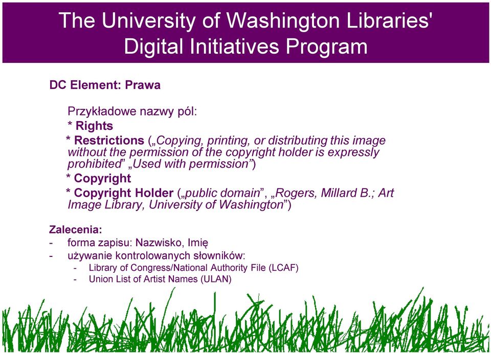 ) * Copyright * Copyright Holder ( public domain, Rogers, Millard B.