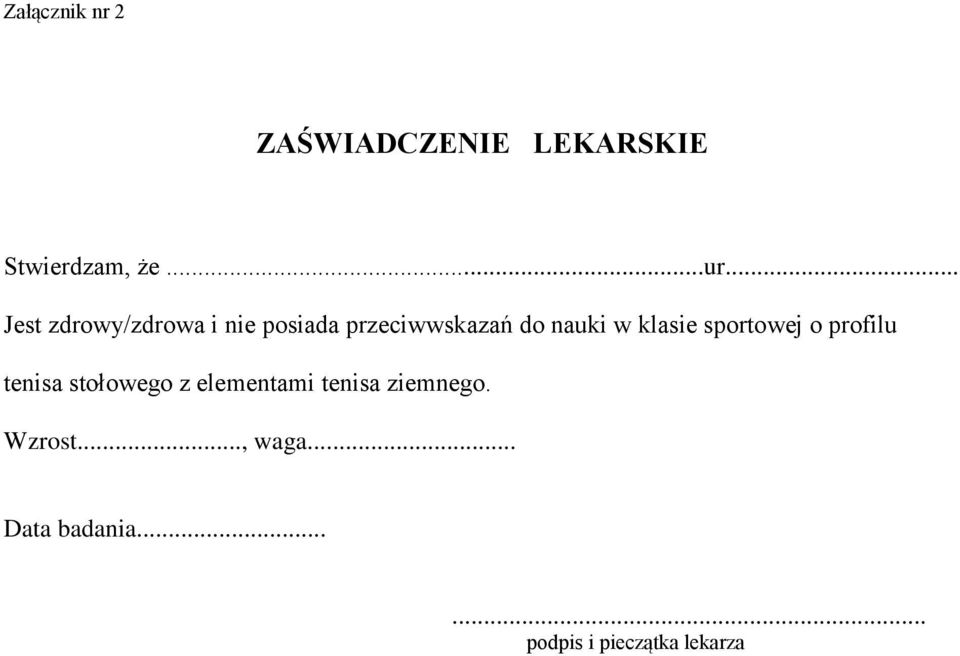 klasie sportowej o profilu tenisa stołowego z elementami tenisa