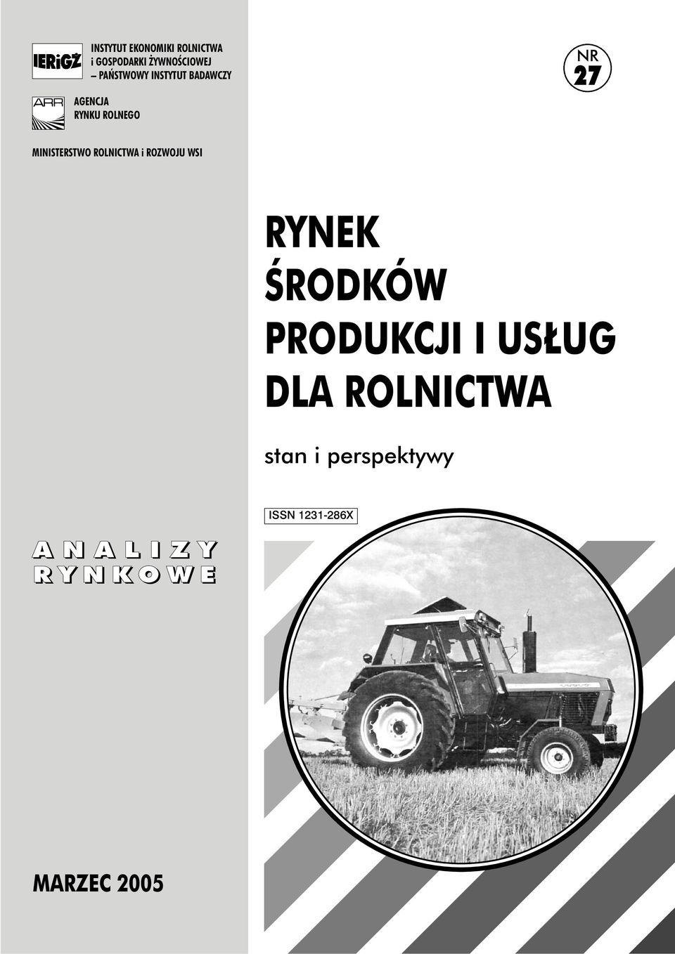 ROLNICTWA i ROZWOJU WSI RYNEK ÂRODKÓW PRODUKCJI I US UG DLA