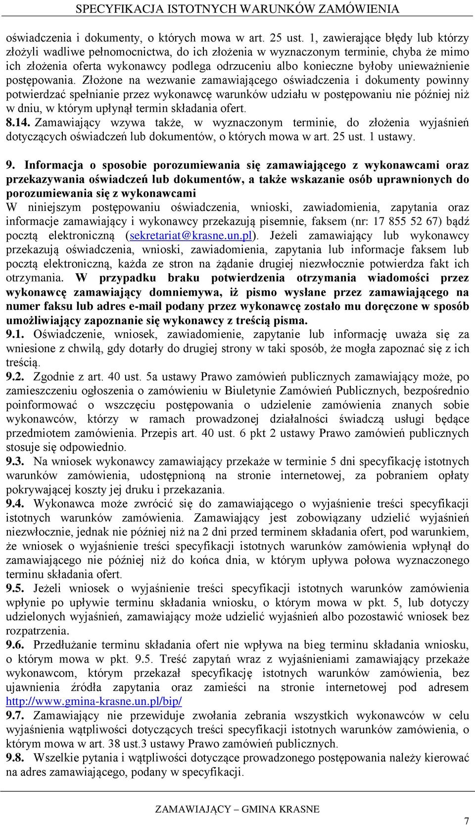 unieważnienie postępowania.