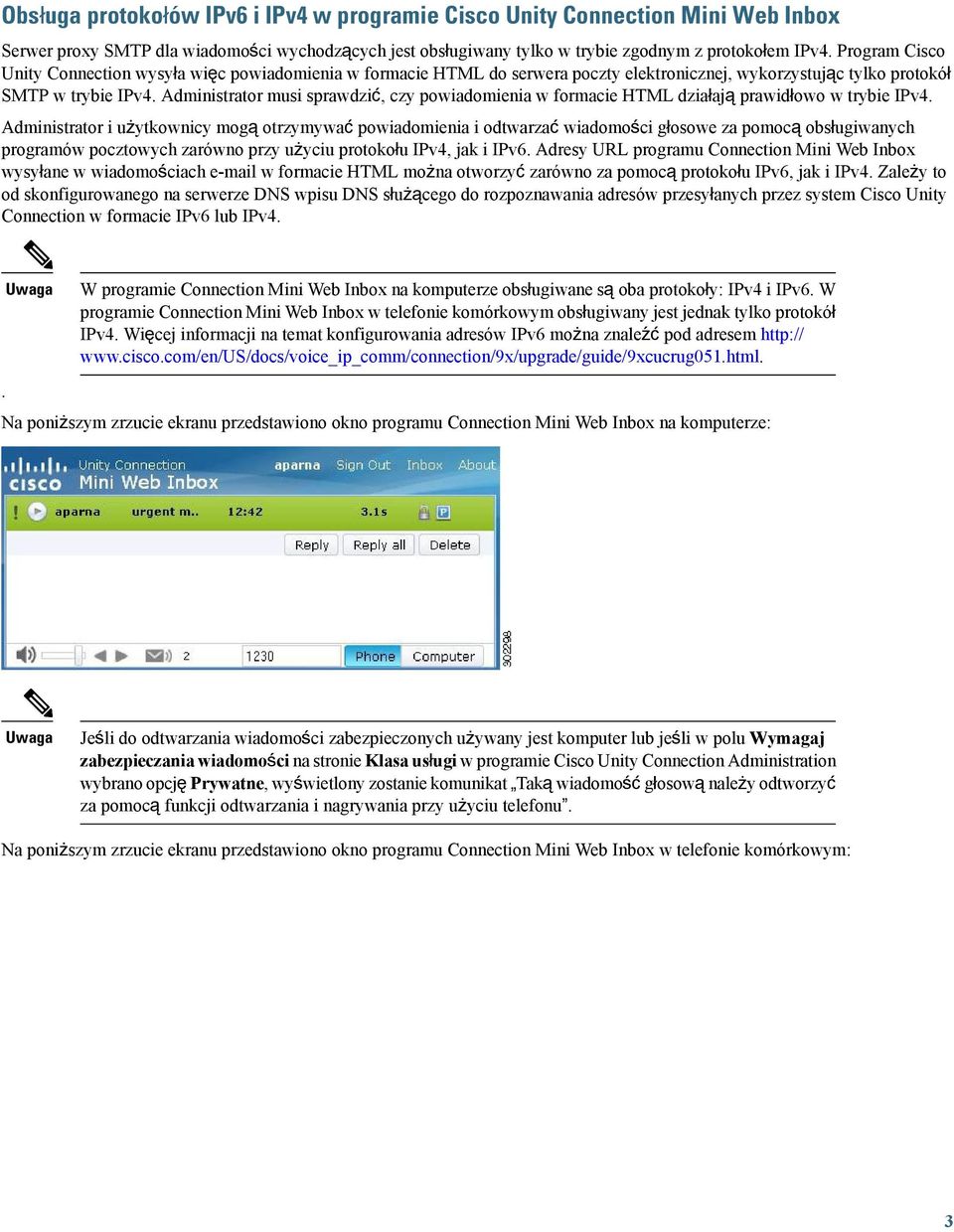 Administrator musi sprawdzić, czy powiadomienia w formacie HTML działają prawidłowo w trybie IPv4.