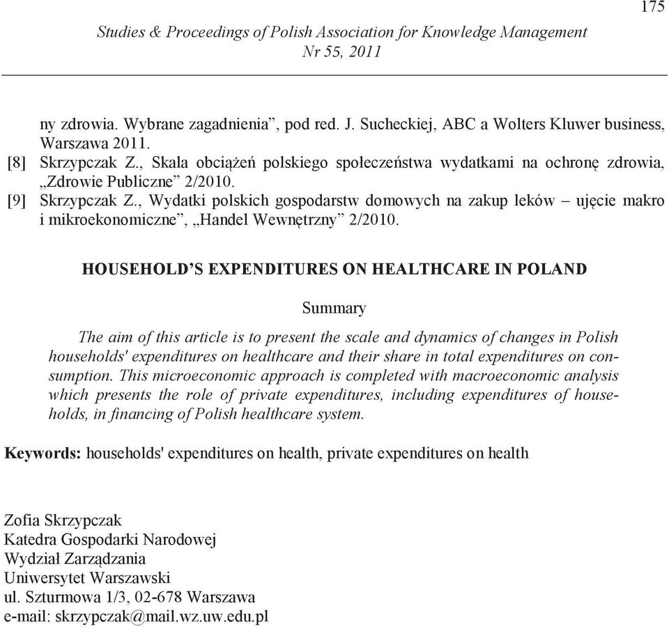 , Wydatki polskich gospodarstw domowych na zakup leków uj cie makro i mikroekonomiczne, Handel Wewn trzny 2/2010.