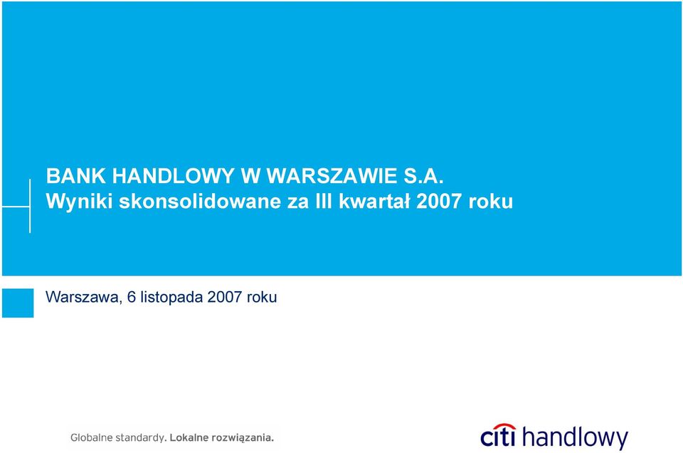 III kwartał 2007 roku