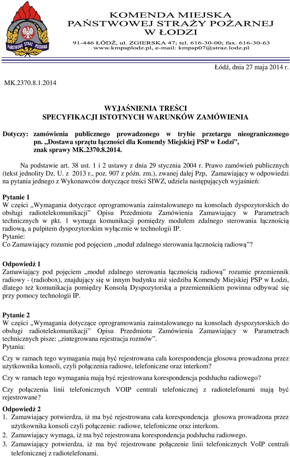 Prawo zamówień publicznych (tekst jednolity Dz. U. z 2013 r., poz. 907 z późn. zm.