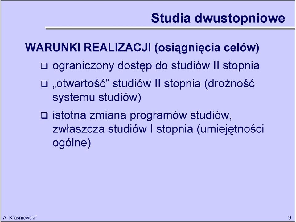 II stopnia (drożność systemu studiów) istotna zmiana