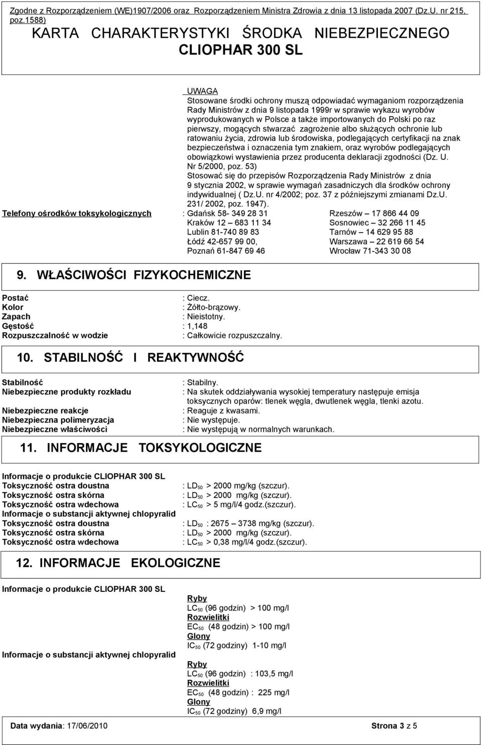 wyrobów podlegających obowiązkowi wystawienia przez producenta deklaracji zgodności (Dz. U. Nr 5/2000, poz.