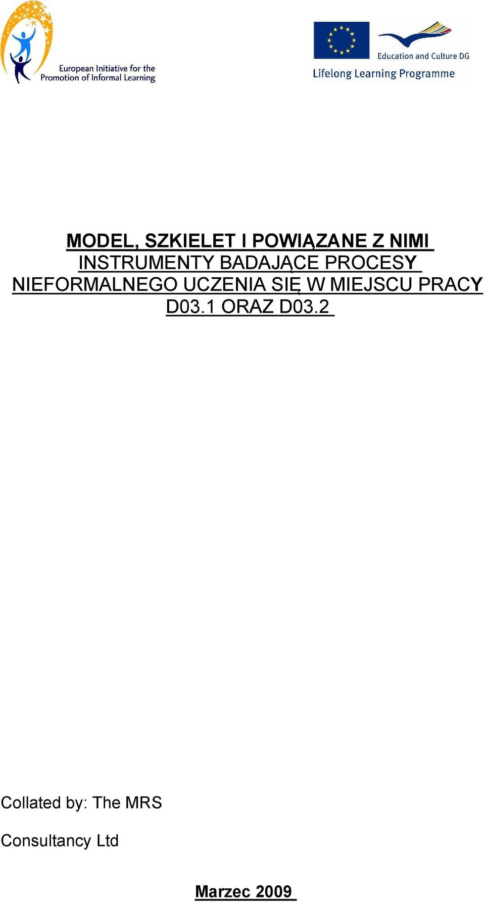 UCZENIA SIĘ W MIEJSCU PRACY D03.1 ORAZ D03.