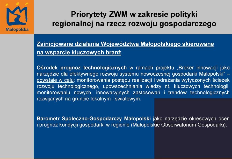 technologicznego, upowszechniania wiedzy nt.