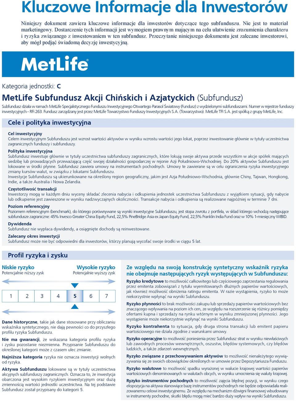 Przeczytanie niniejszego dokumentu jest zalecane inwestorowi, aby mógł podjąć świadomą decyzję inwestycyjną.