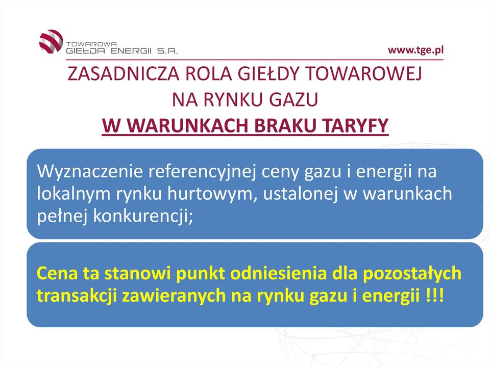hurtowym, ustalonej w warunkach pełnej konkurencji; Cena ta stanowi