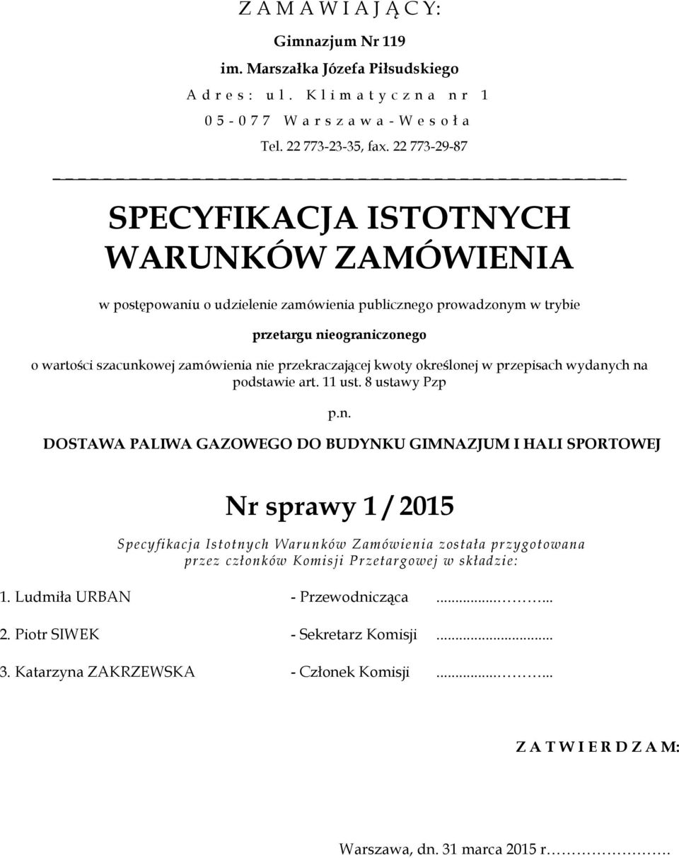 przekraczającej kwoty określone
