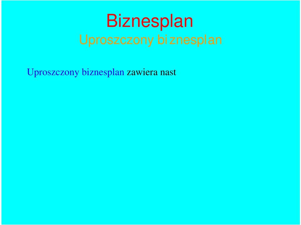 zarzdzanie, Czynniki ryzyka, Plan sprzeday (rok, 2 lub 3 lata), Bilans, rachunek zysków i