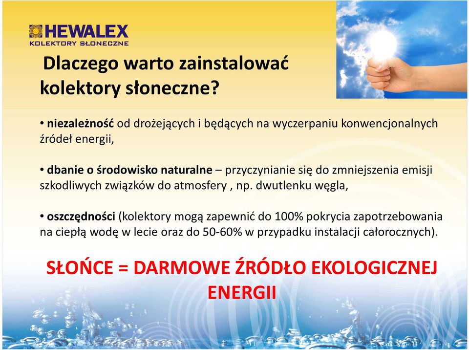 naturalne przyczynianie się do zmniejszenia emisji szkodliwych związków do atmosfery, np.