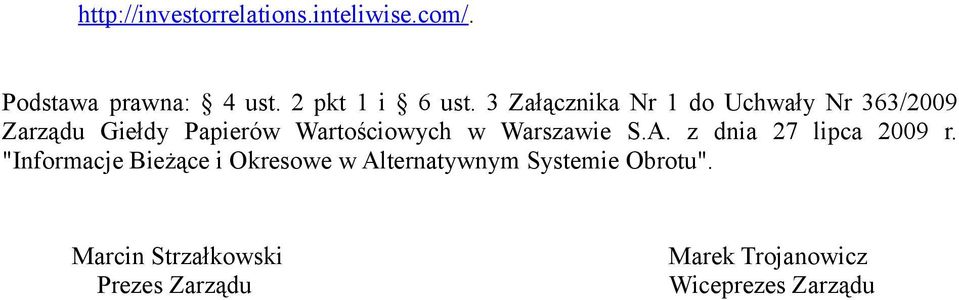 Warszawie S.A. z dnia 27 lipca 2009 r.