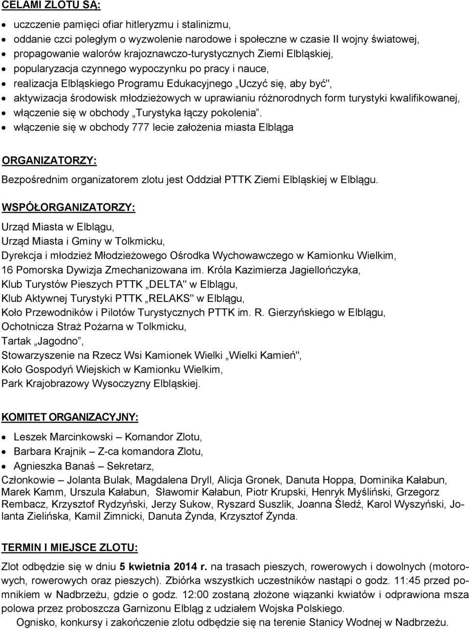 form turystyki kwalifikowanej, włączenie się w obchody Turystyka łączy pokolenia.