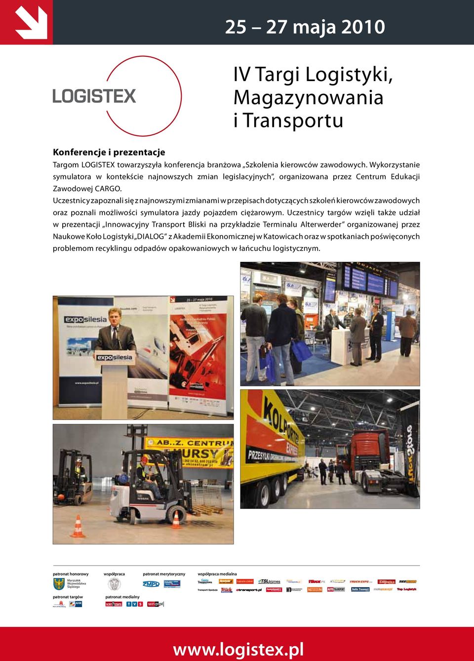 Uczestnicy zapoznali się z najnowszymi zmianami w przepisach dotyczących szkoleń kierowców zawodowych oraz poznali możliwości symulatora jazdy pojazdem ciężarowym.