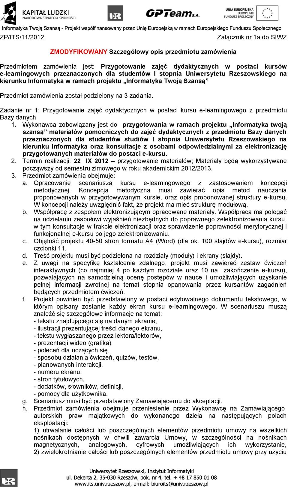 Zadanie nr 1: Przygotowanie zajęć dydaktycznych w postaci kursu e-learningowego z przedmiotu Bazy danych szansą materiałów pomocniczych do zajęć dydaktycznych z przedmiotu Bazy danych przeznaczonych