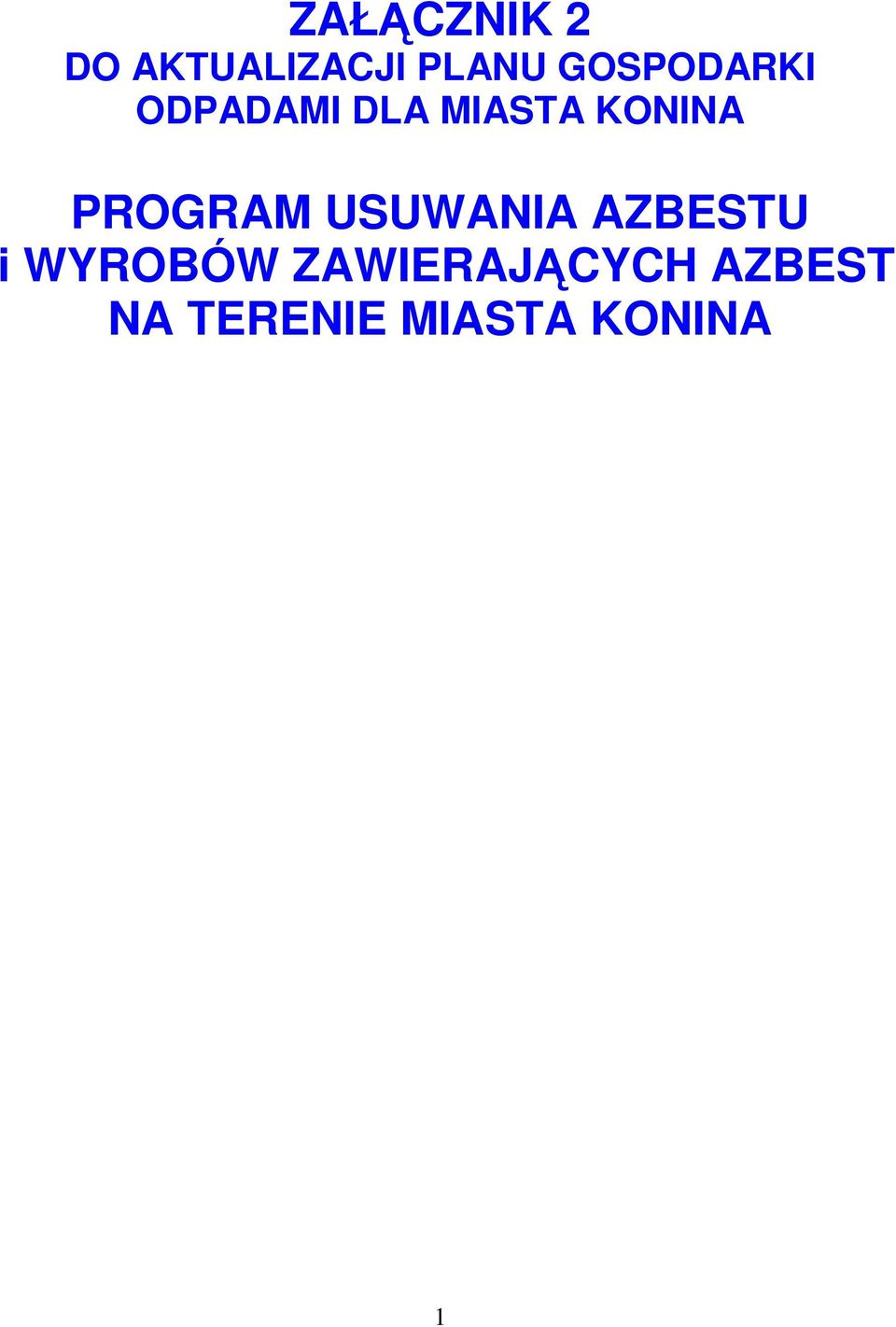PROGRAM USUWANIA AZBESTU i WYROBÓW