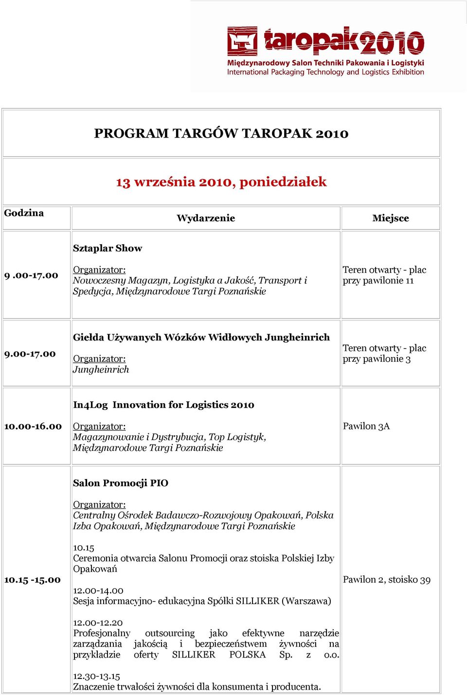 00 Sesja informacyjno- edukacyjna Spółki SILLIKER (Warszawa) 12.00-12.