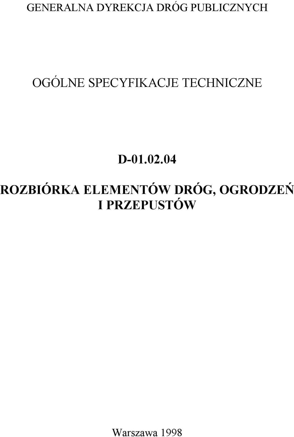 TECHNICZNE D-01.02.
