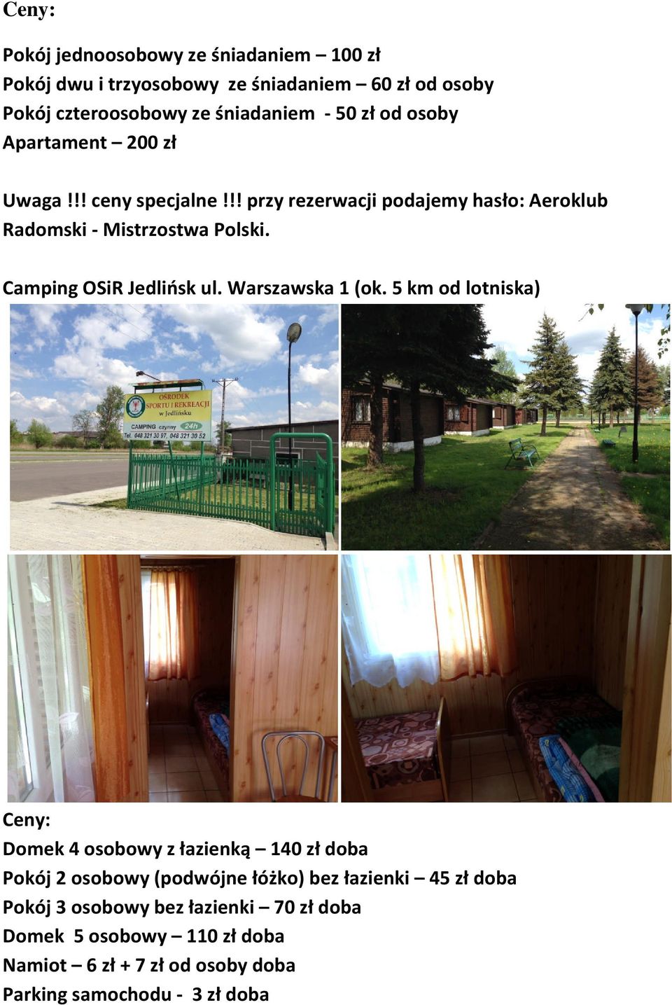 Camping OSiR Jedlińsk ul. Warszawska 1 (ok.
