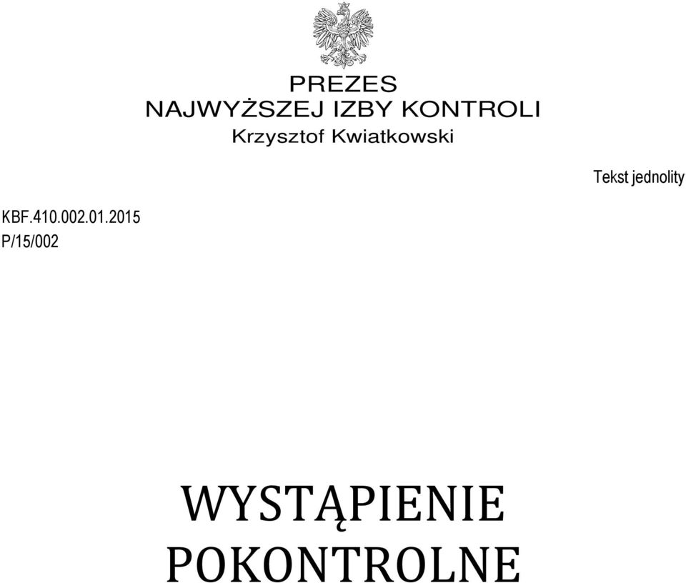 Tekst jednolity KBF.410.002.01.