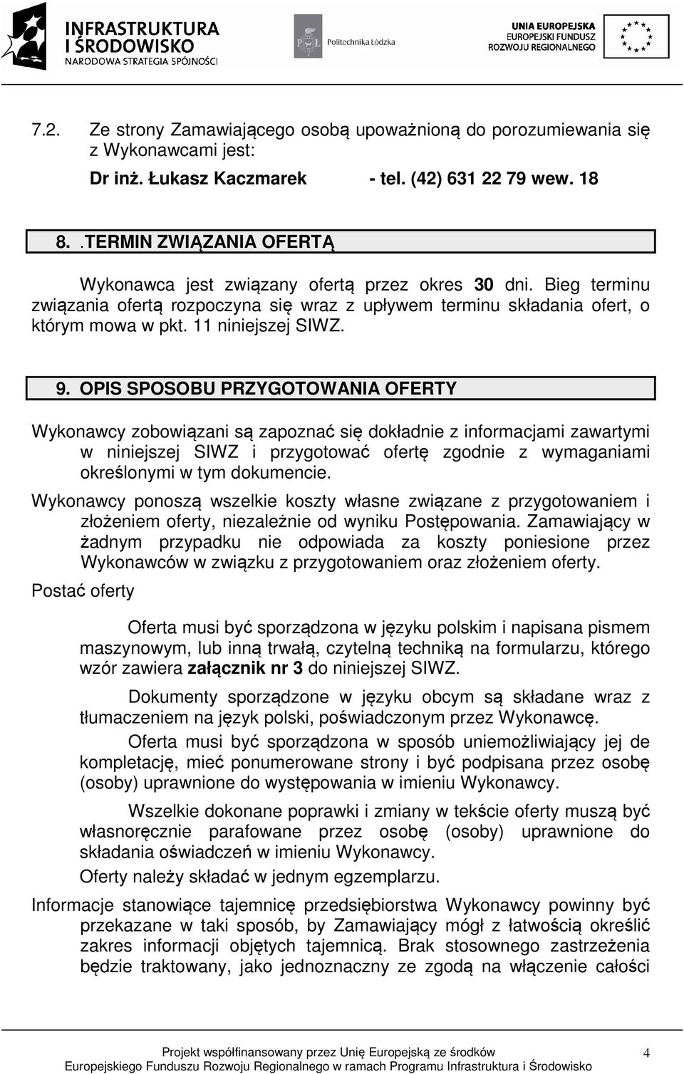 11 niniejszej SIWZ. 9.