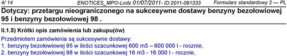 sukcesywne dostawy: 1.